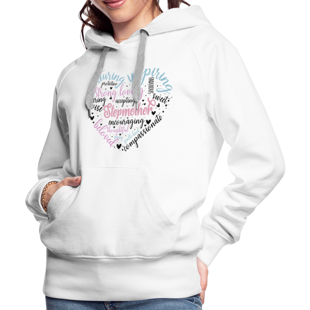 Stepmother Word Art Heart Women’s Premium Hoodie - white