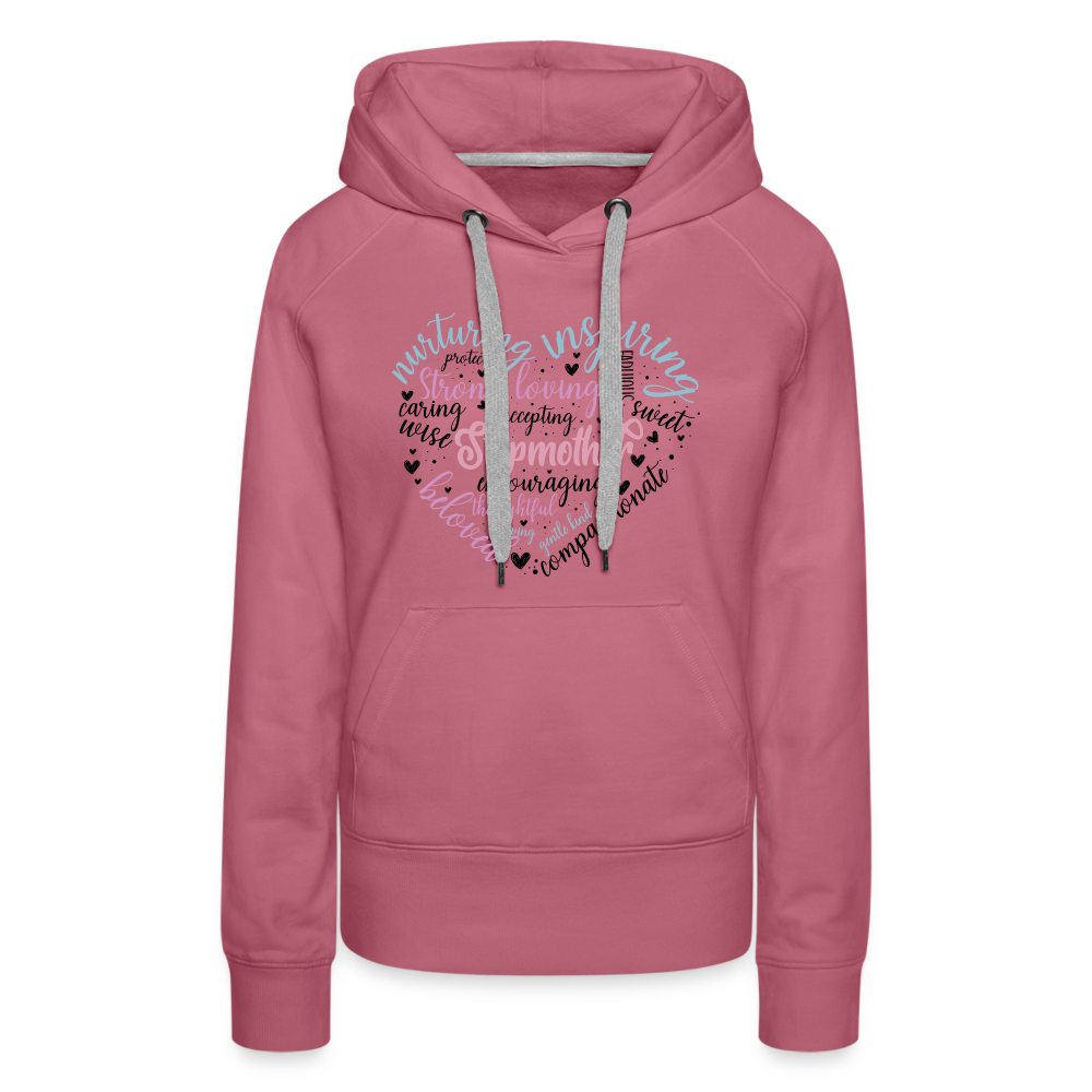 Stepmother Word Art Heart Women’s Premium Hoodie - mauve