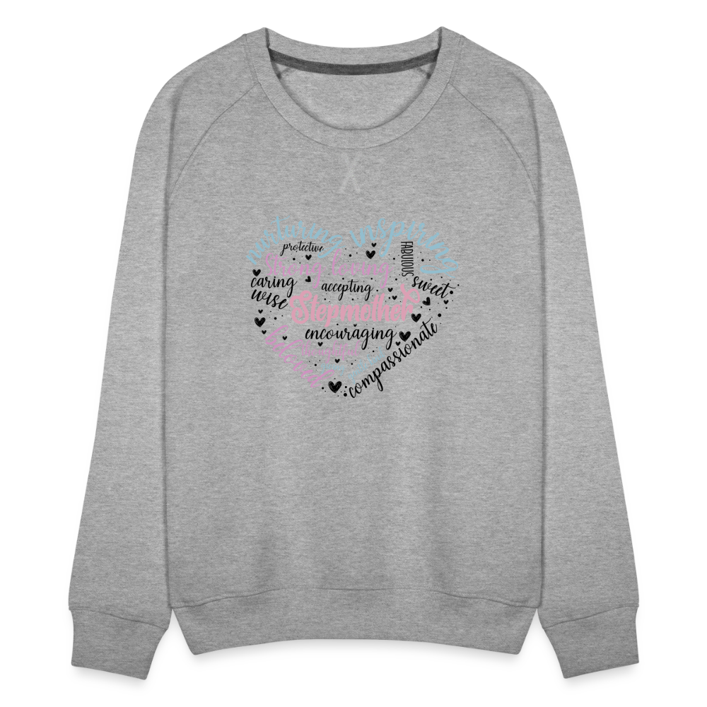 Stepmother Word Art Heart Women’s Premium Sweatshirt Color: heather grey