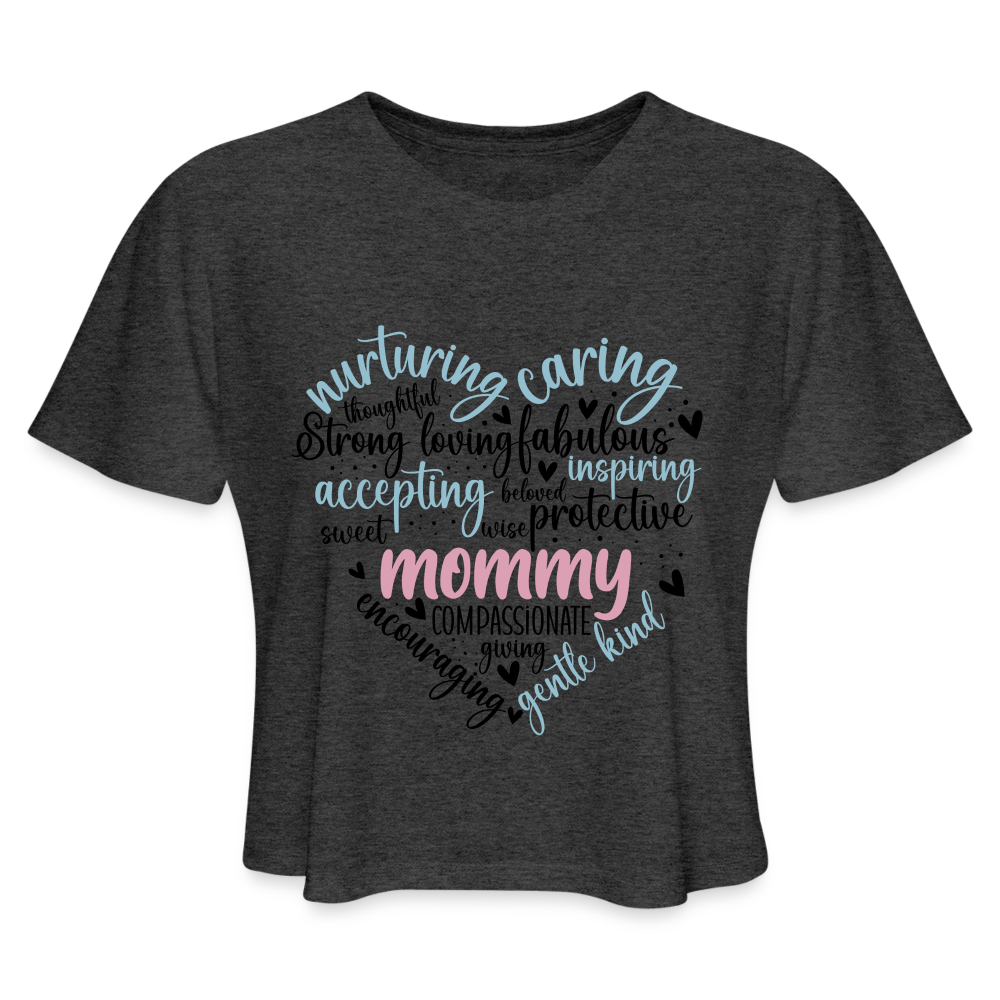 Mommy Heart Wordart Women's Cropped T-Shirt Color: deep heather