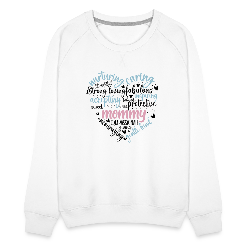Mommy Heart Wordart Women’s Premium Sweatshirt - white