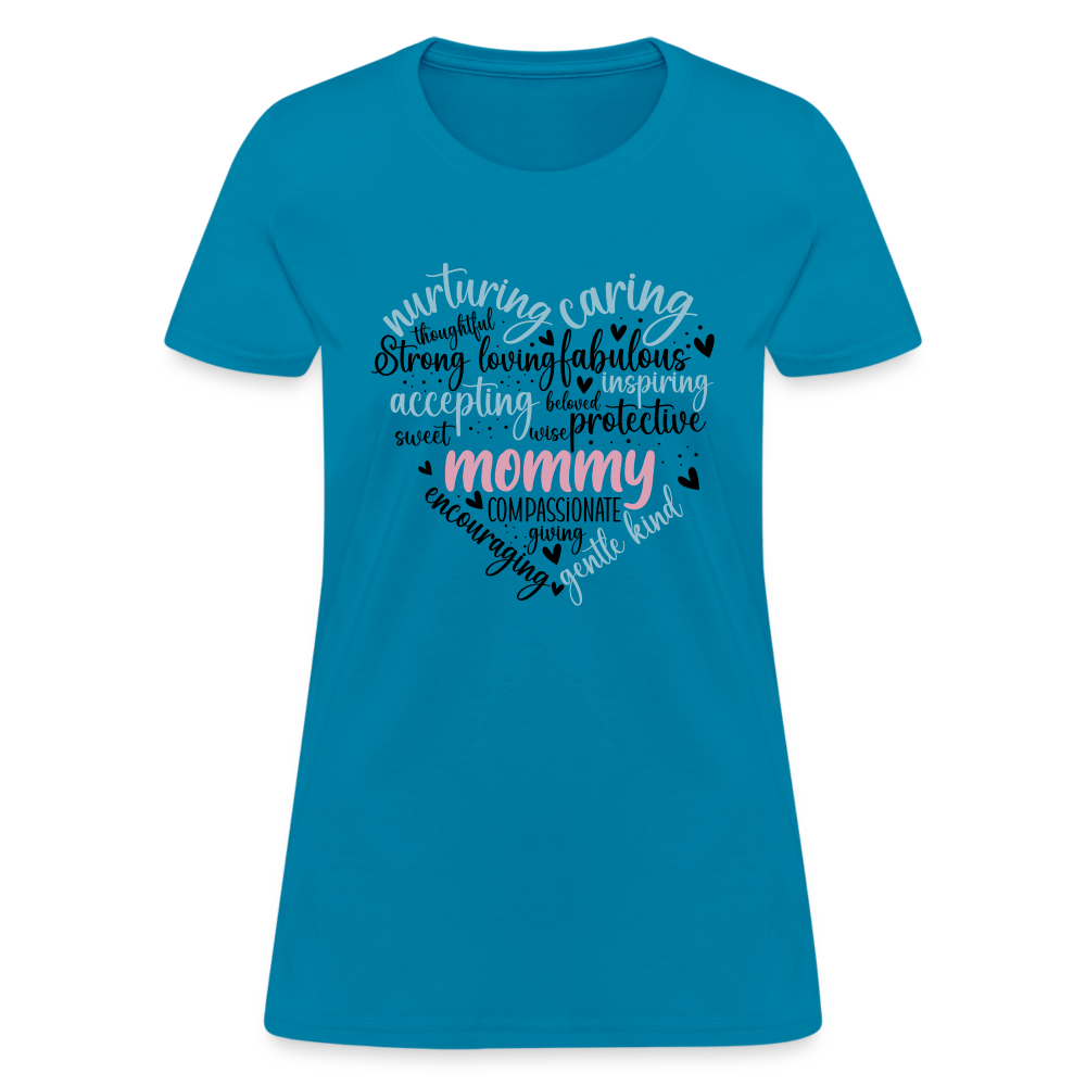 Mommy Heart Wordart Women's T-Shirt Color: turquoise