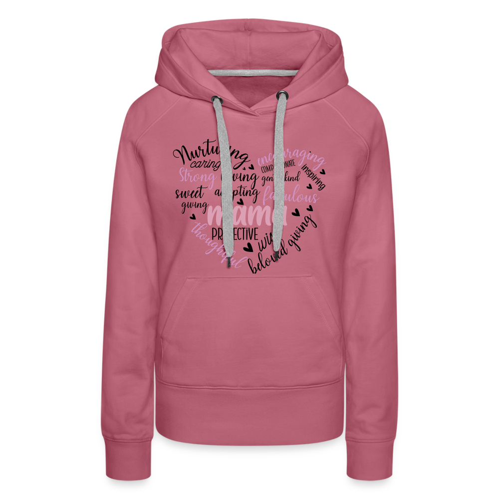 Mama Word Art Heart Women’s Premium Hoodie - mauve