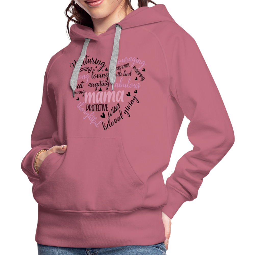 Mama Word Art Heart Women’s Premium Hoodie - mauve