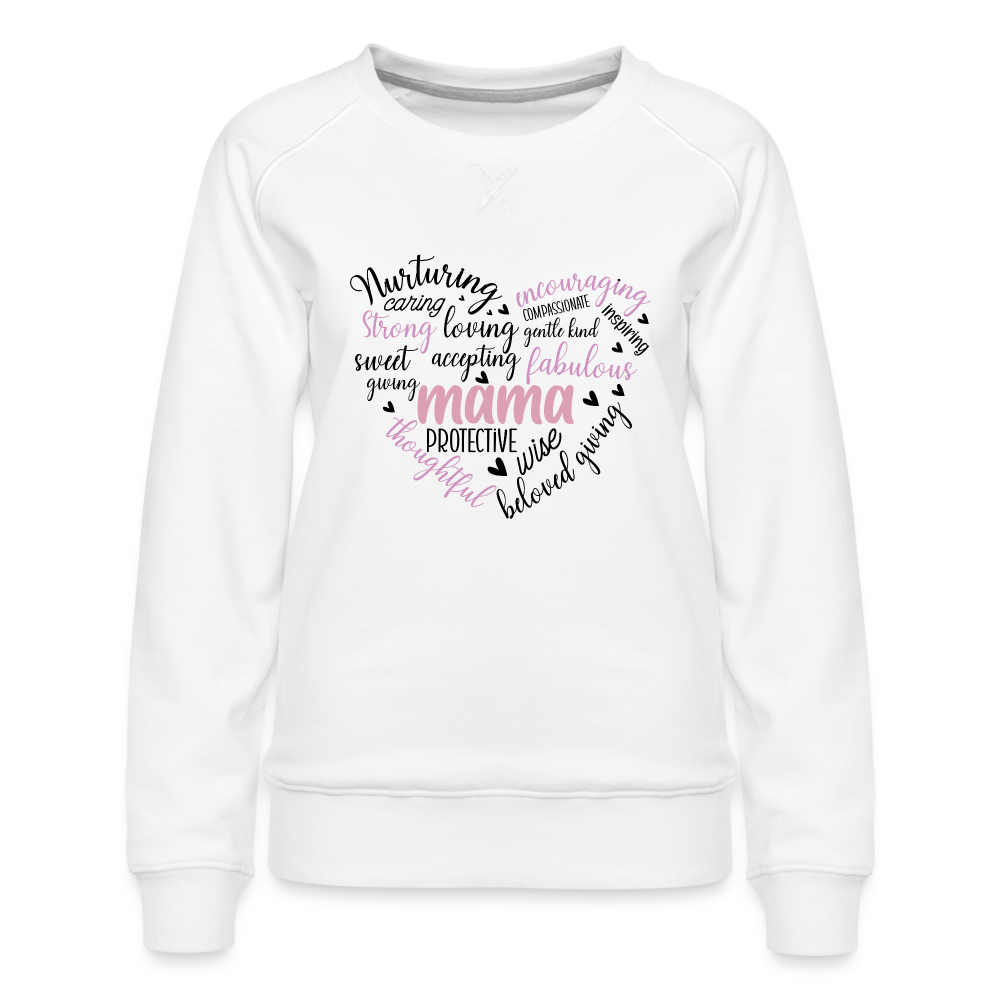 Mama Word Art Heart Women’s Premium Sweatshirt - white