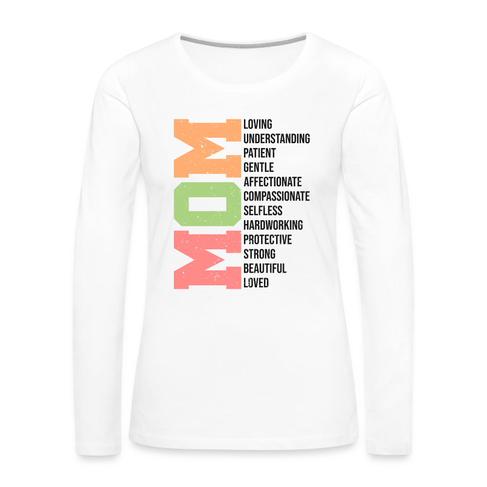 Mom Women's Premium Long Sleeve T-Shirt (Heartfelt Tribute) - white