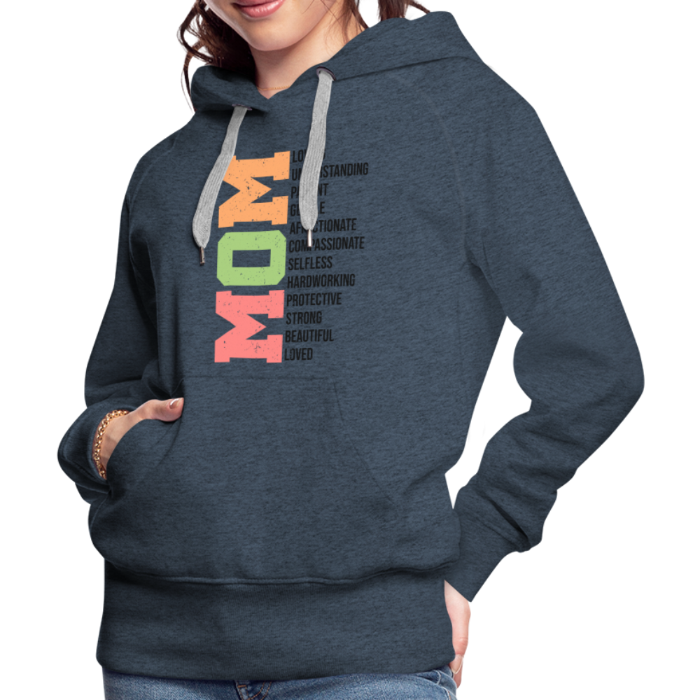 Mom Women’s Premium Hoodie (Heartfelt Tribute) - heather denim