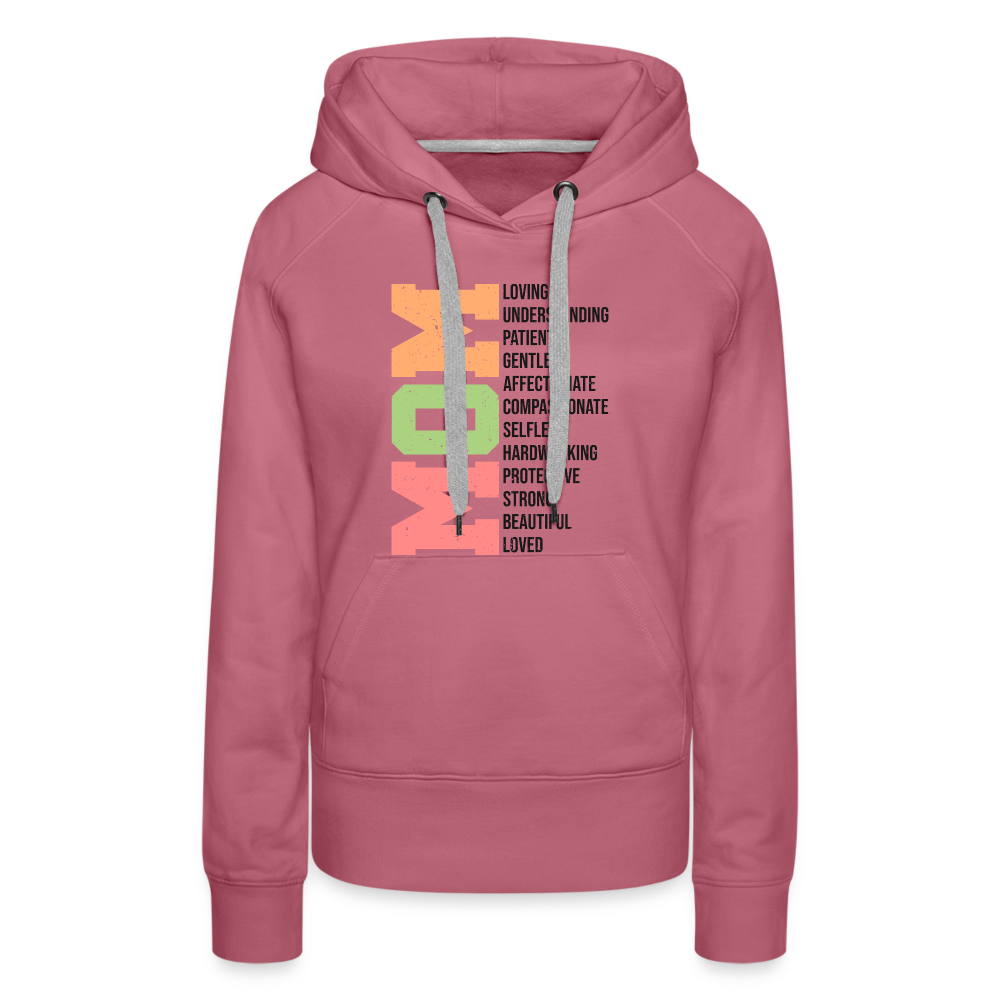 Mom Women’s Premium Hoodie (Heartfelt Tribute) - mauve
