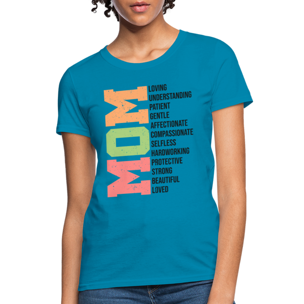 Mom Women's T-Shirt (Heartfelt Tribute) Color: turquoise