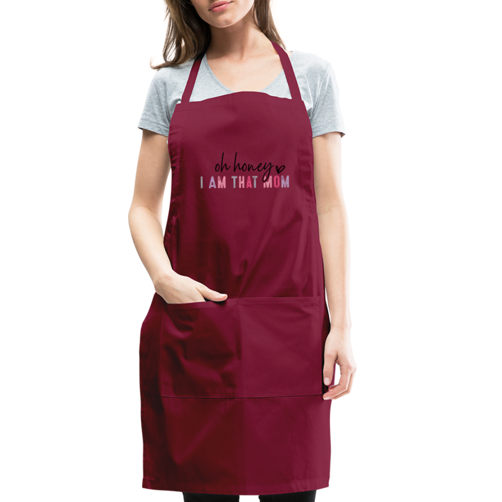 Oh Honey I am that Mom Adjustable Apron Color: burgundy