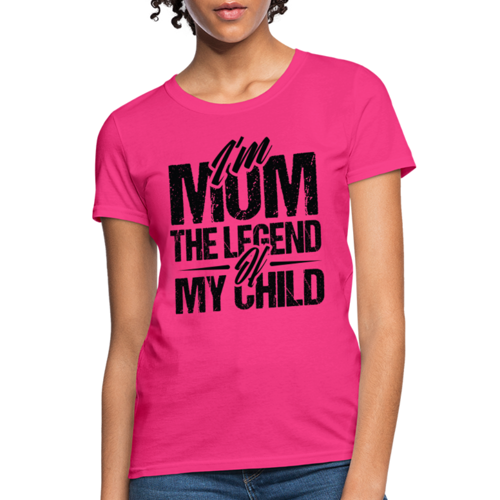 I'm Mom The Legend Of My Child Women's T-Shirt Color: heather coral