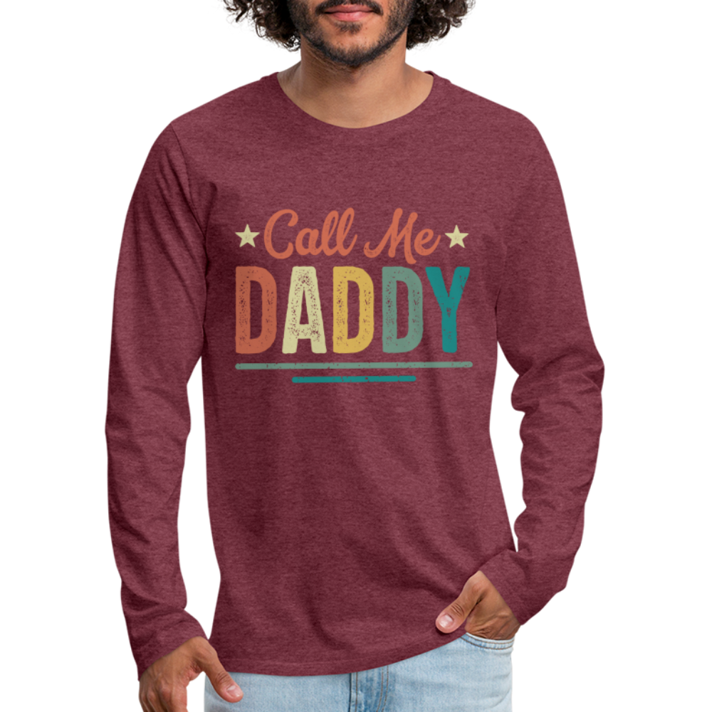 Call Me Daddy - Men's Premium Long Sleeve T-Shirt Color: deep navy