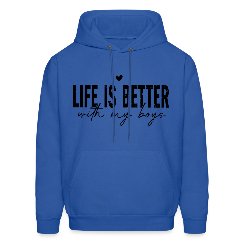Life Is Better With My Boys - Unisex Hoodie Color: royal blue