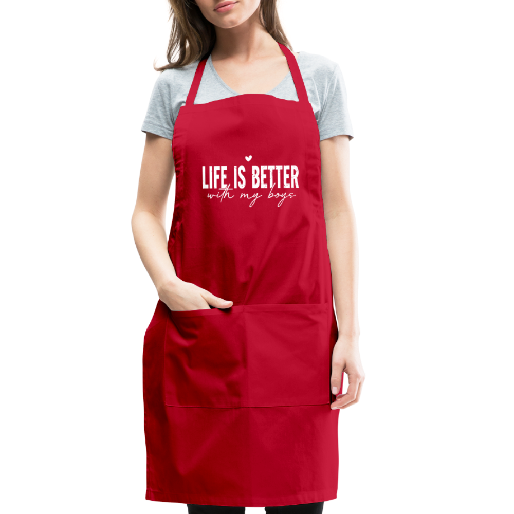 Life Is Better With My Boys - Adjustable Apron Color: black