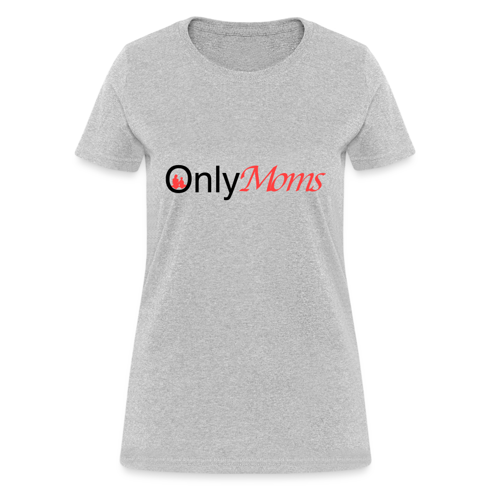 OnlyMoms (Women's T-Shirt) Color: white