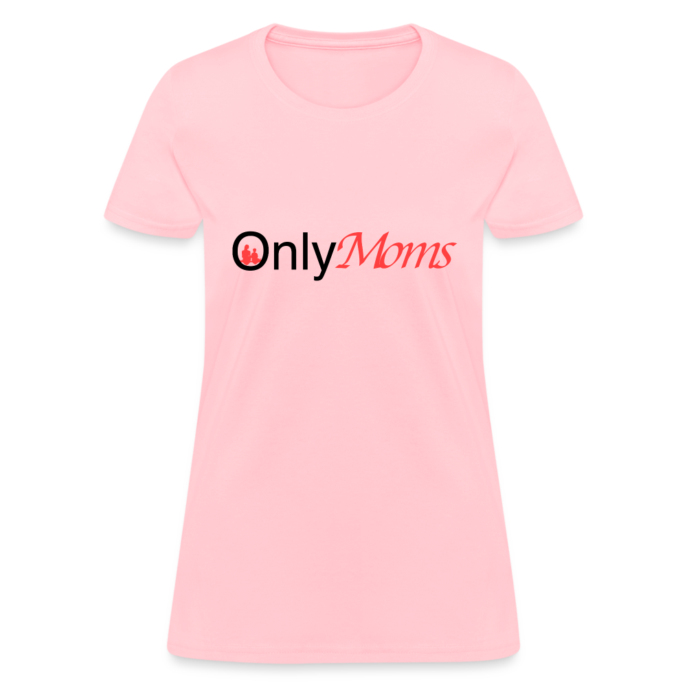 OnlyMoms (Women's T-Shirt) Color: white