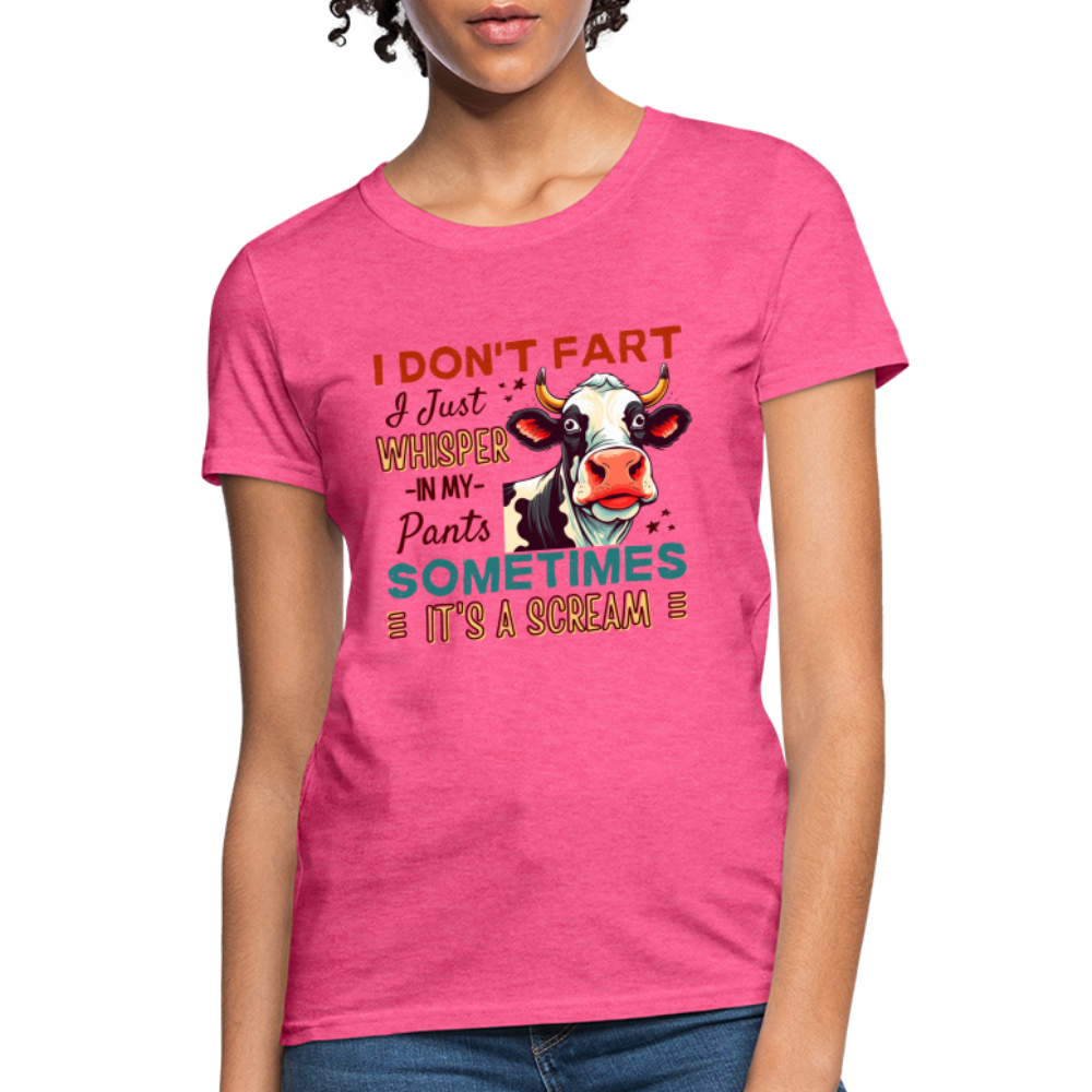 Funny Cow says I Don't Fart I Just Whisper in My Pants Women's T-Shirt Color: white