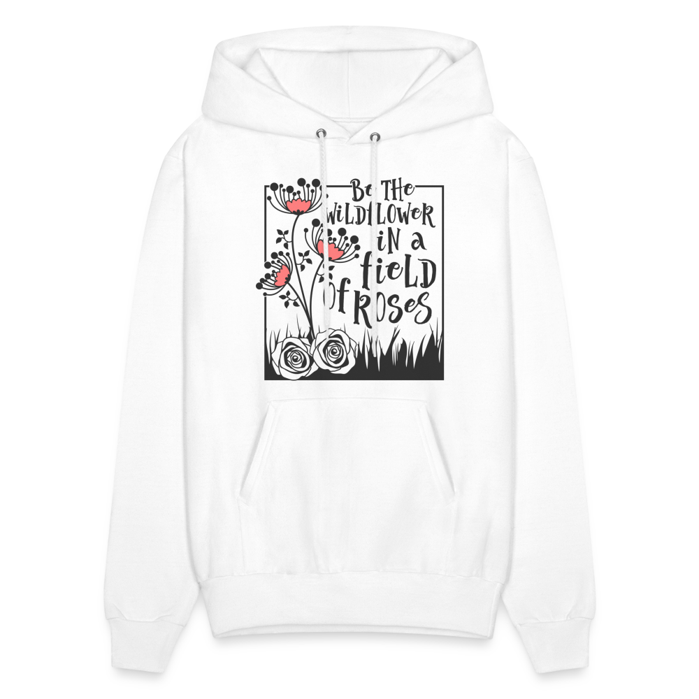 Be The Wildflower In A Field of Roses Hoodie (Unisex) Color: Sand