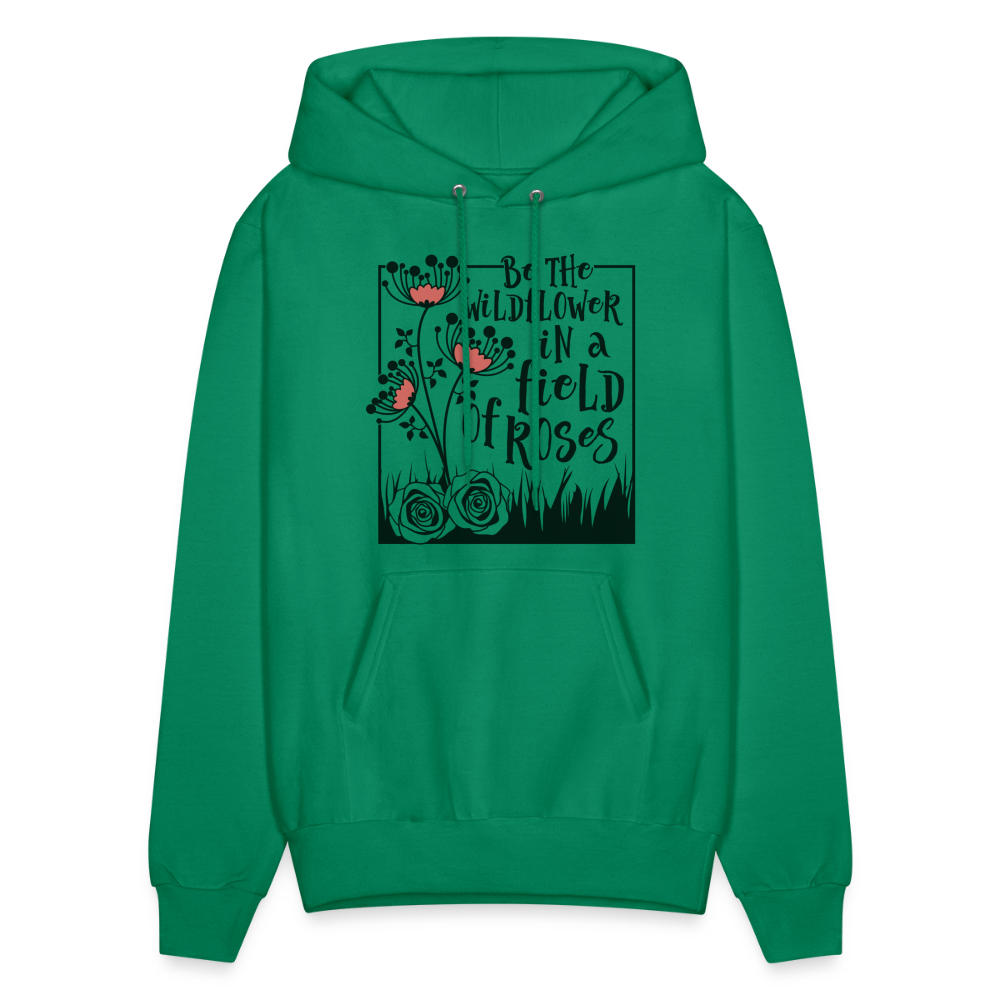 Be The Wildflower In A Field of Roses Hoodie (Unisex) Color: Sand