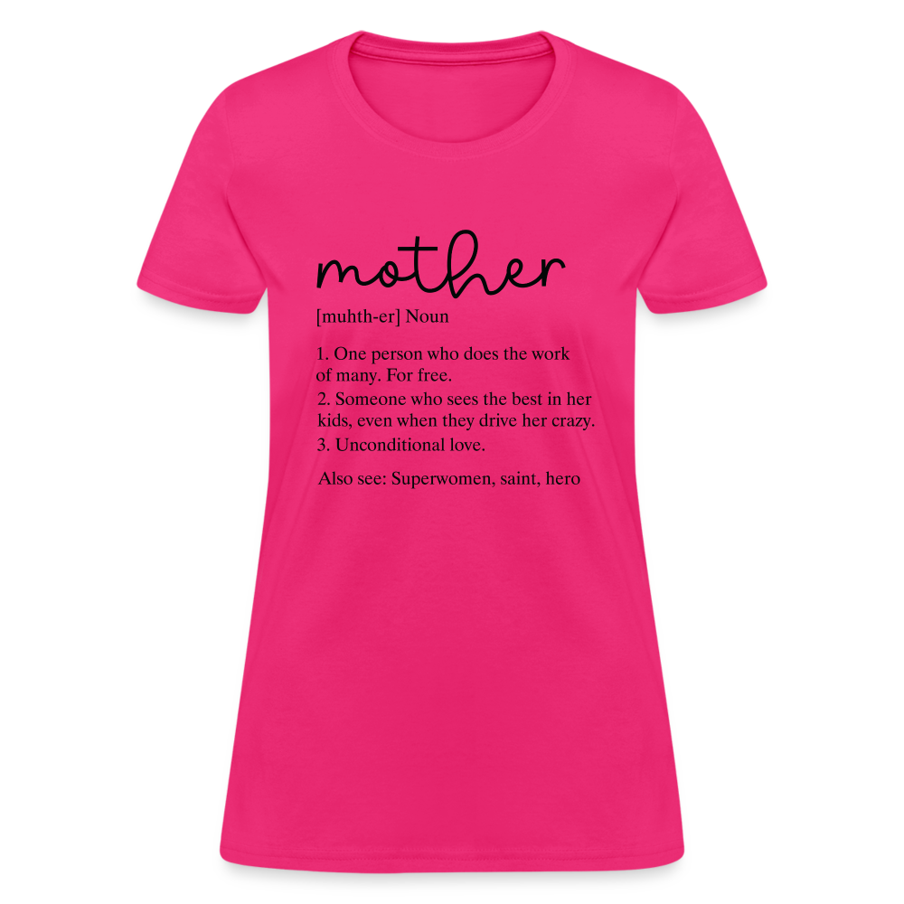 Mother Definition Contoured T-Shirt (Black Letters) Color: pink