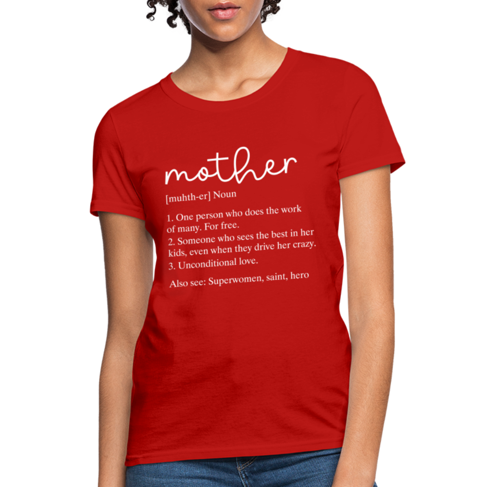 Mother Definition Contoured T-Shirt (White Letters) Color: red