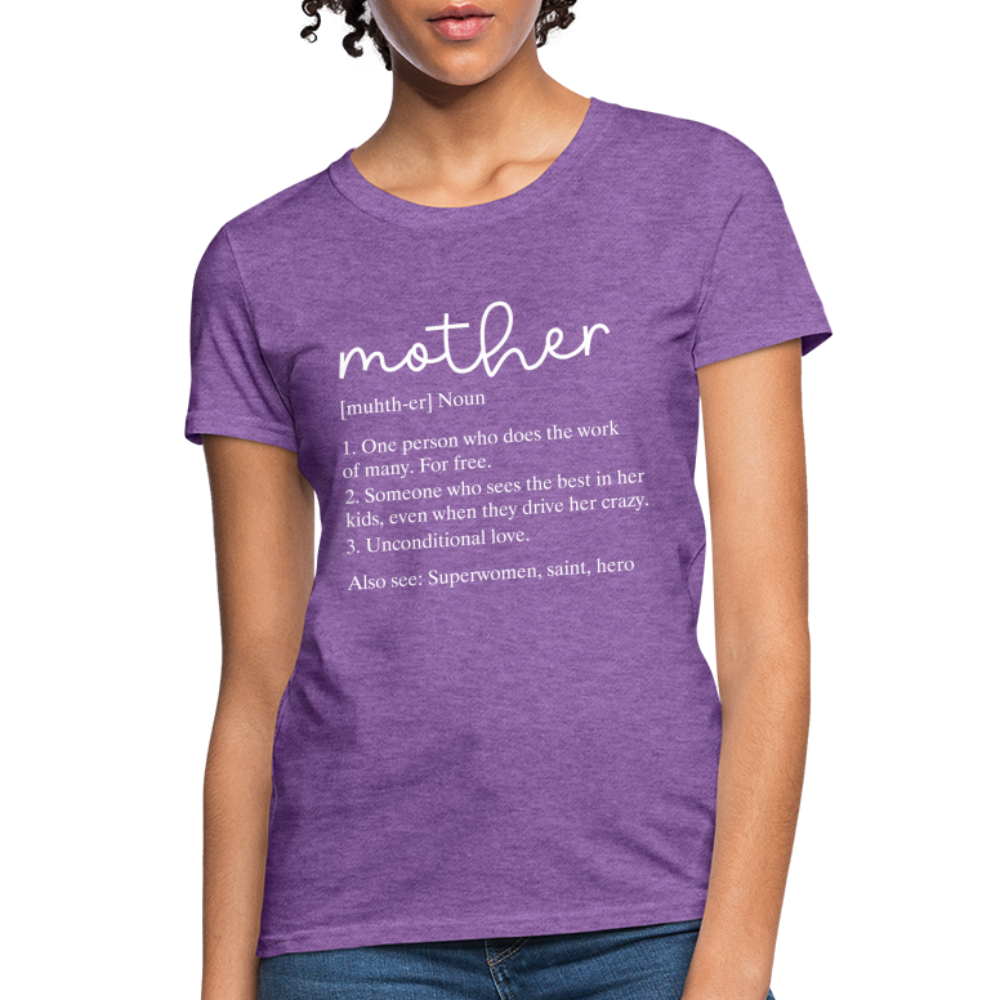 Mother Definition Contoured T-Shirt (White Letters) Color: purple heather