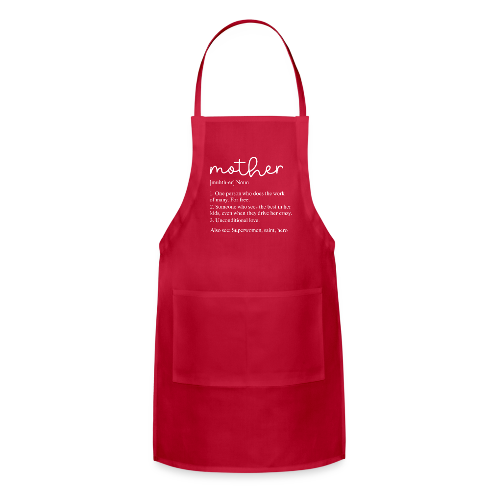 Mother Definition Adjustable Apron (White Letters) Color: red