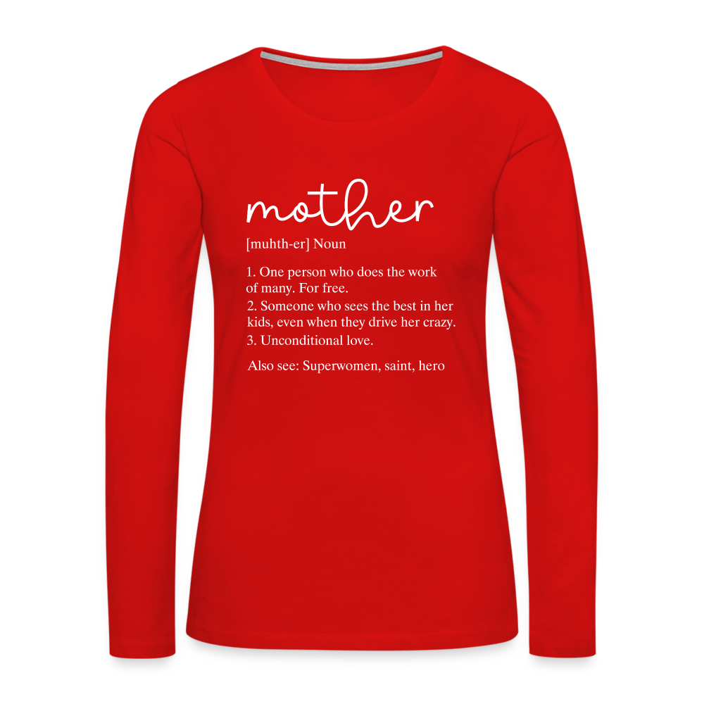 Mother Definition Premium Long Sleeve T-Shirt (White Letters) Color: black