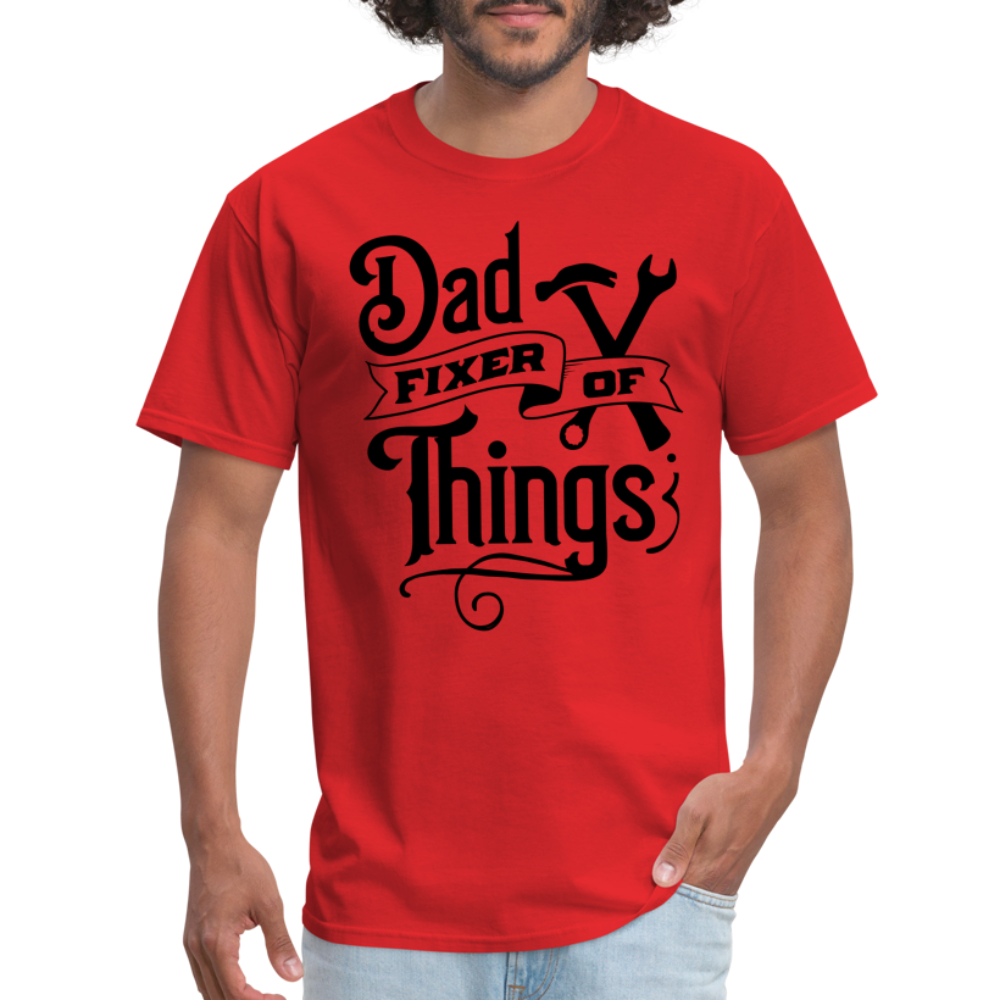 Dad Fixer of Things T-Shirt Color: red