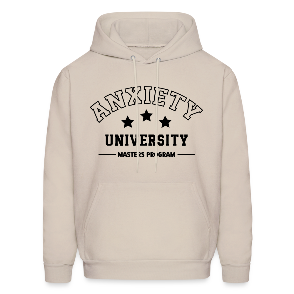 Anxiety University Masters Program, Hoodie Color: Sand