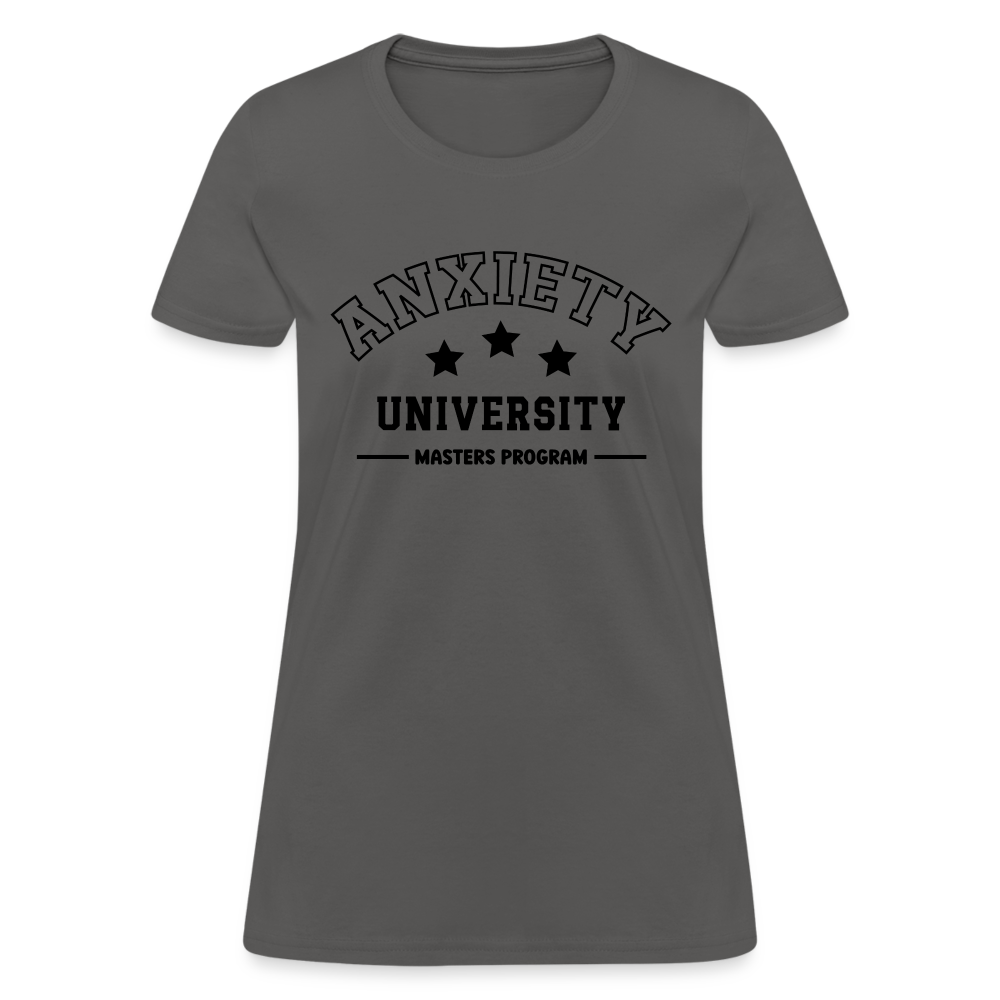 Anxiety University Masters Program, Contoured Women's T-Shirt Color: white