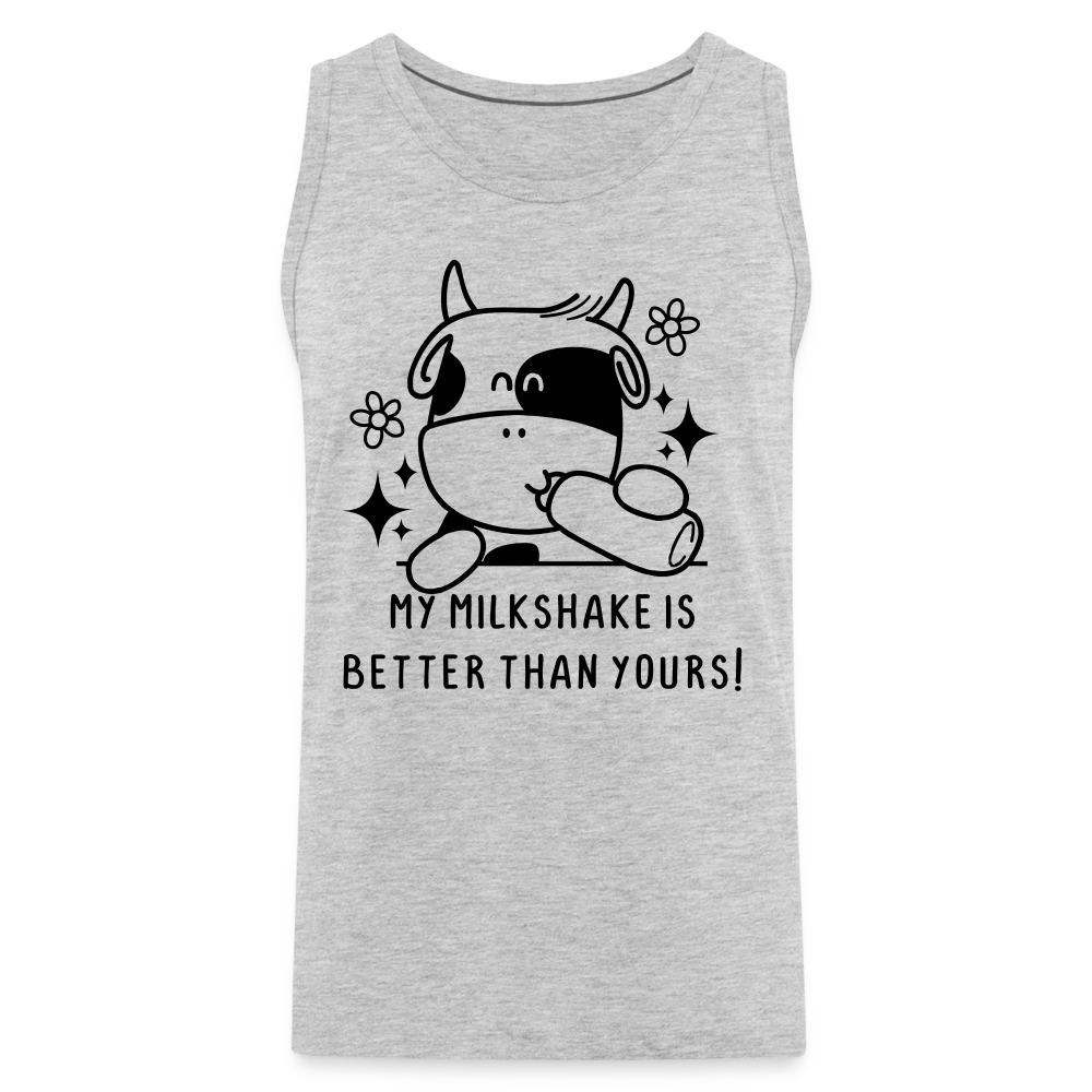 My Milkshake is Better Than Yours Men’s Premium Tank Top (Funny Cow) Color: white