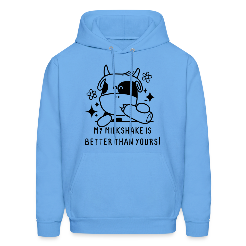 My Milkshake is Better Than Yours Hoodie (Funny Cow) Color: carolina blue