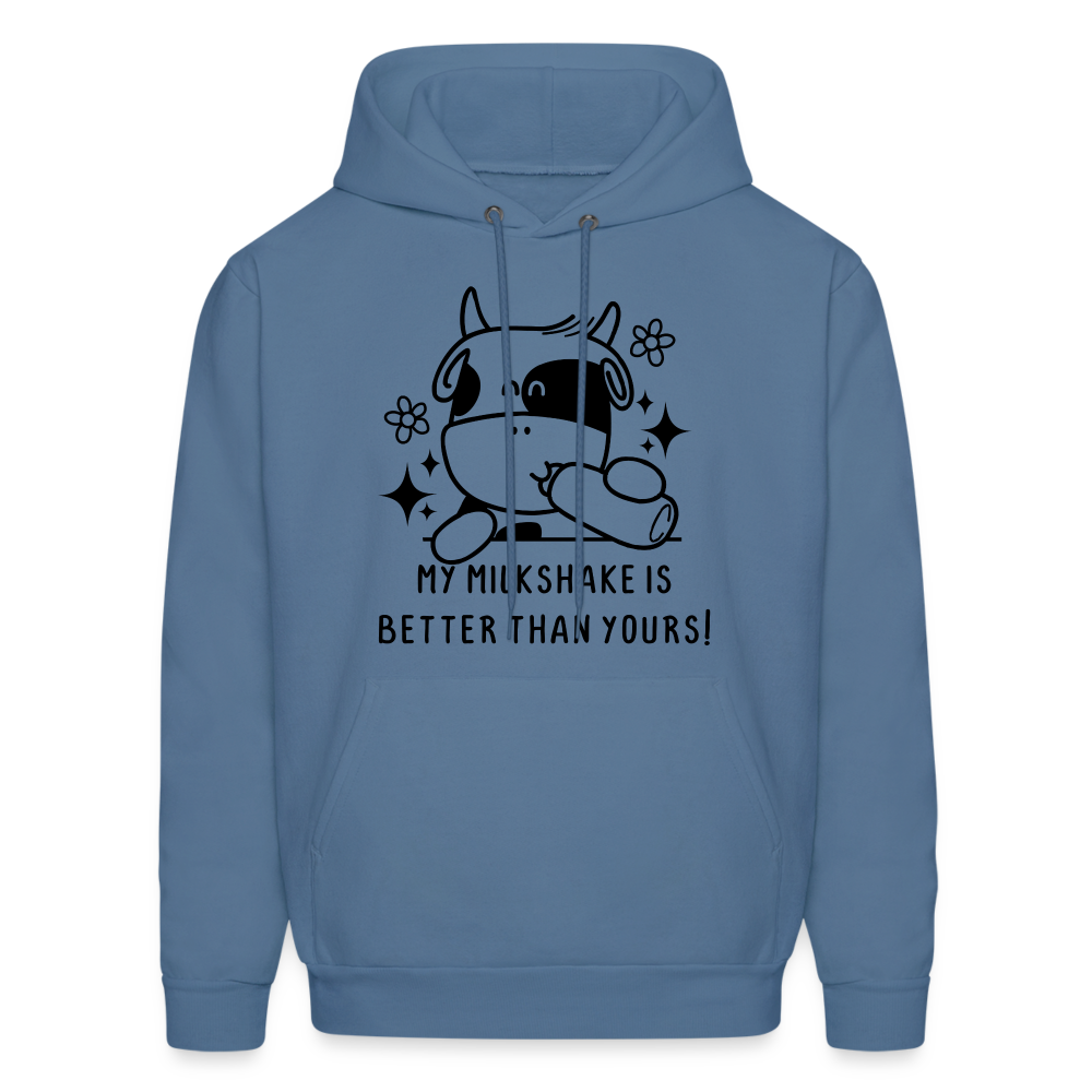 My Milkshake is Better Than Yours Hoodie (Funny Cow) Color: denim blue