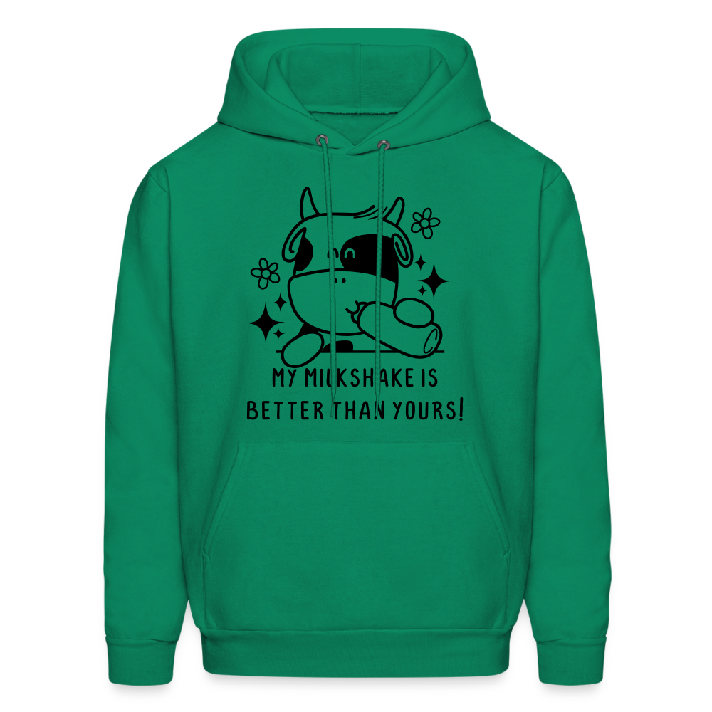 My Milkshake is Better Than Yours Hoodie (Funny Cow) Color: kelly green