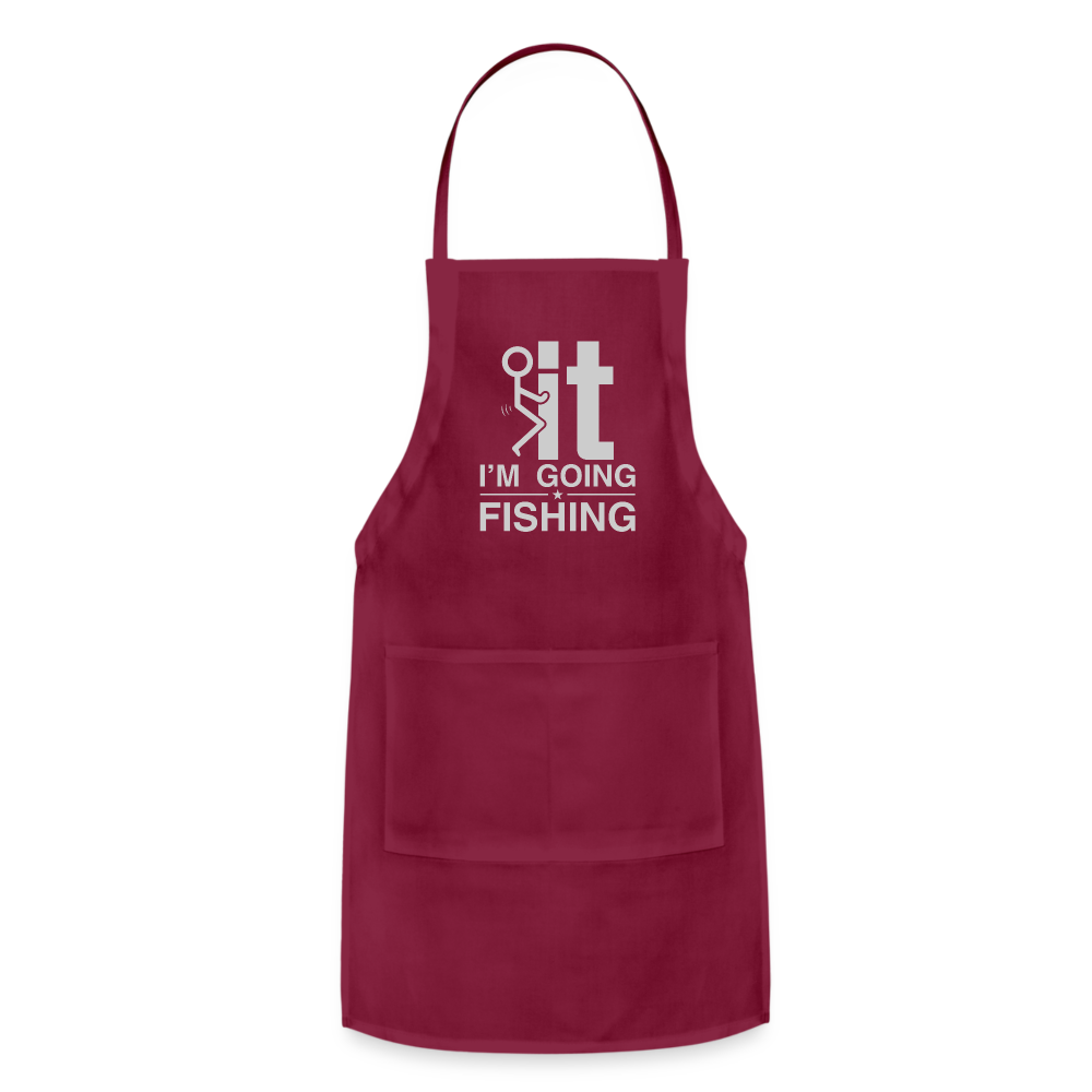 F It I'm Going Fishing Adjustable Apron Color: burgundy