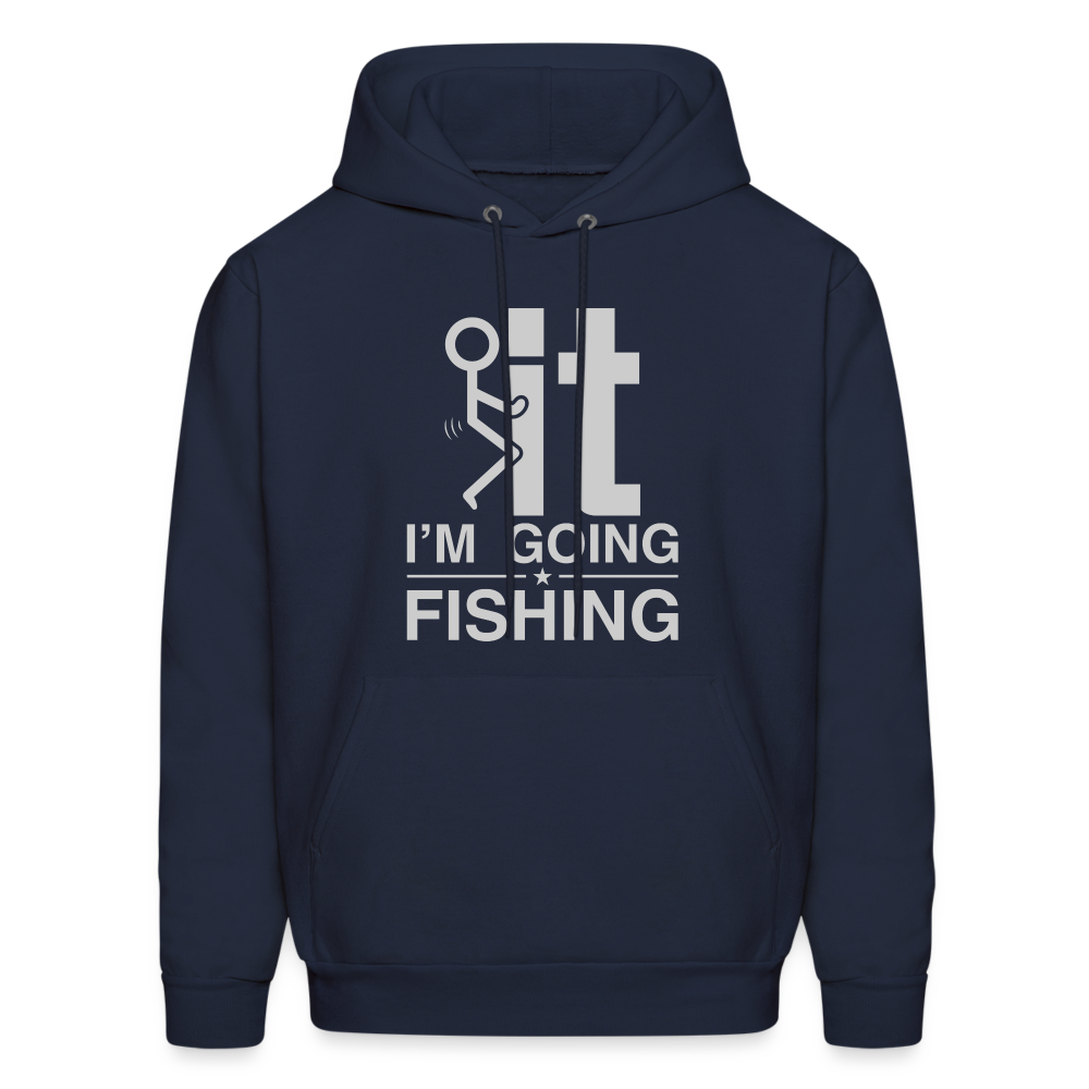 F It I'm Going Fishing Hoodie Color: denim blue