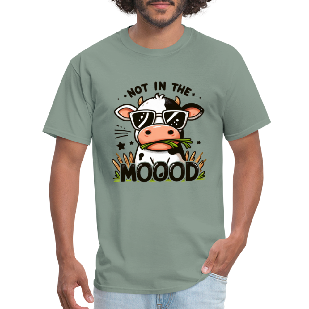 Not In The Mood (with Funny Cute Cow Design) T-Shirt Color: sage