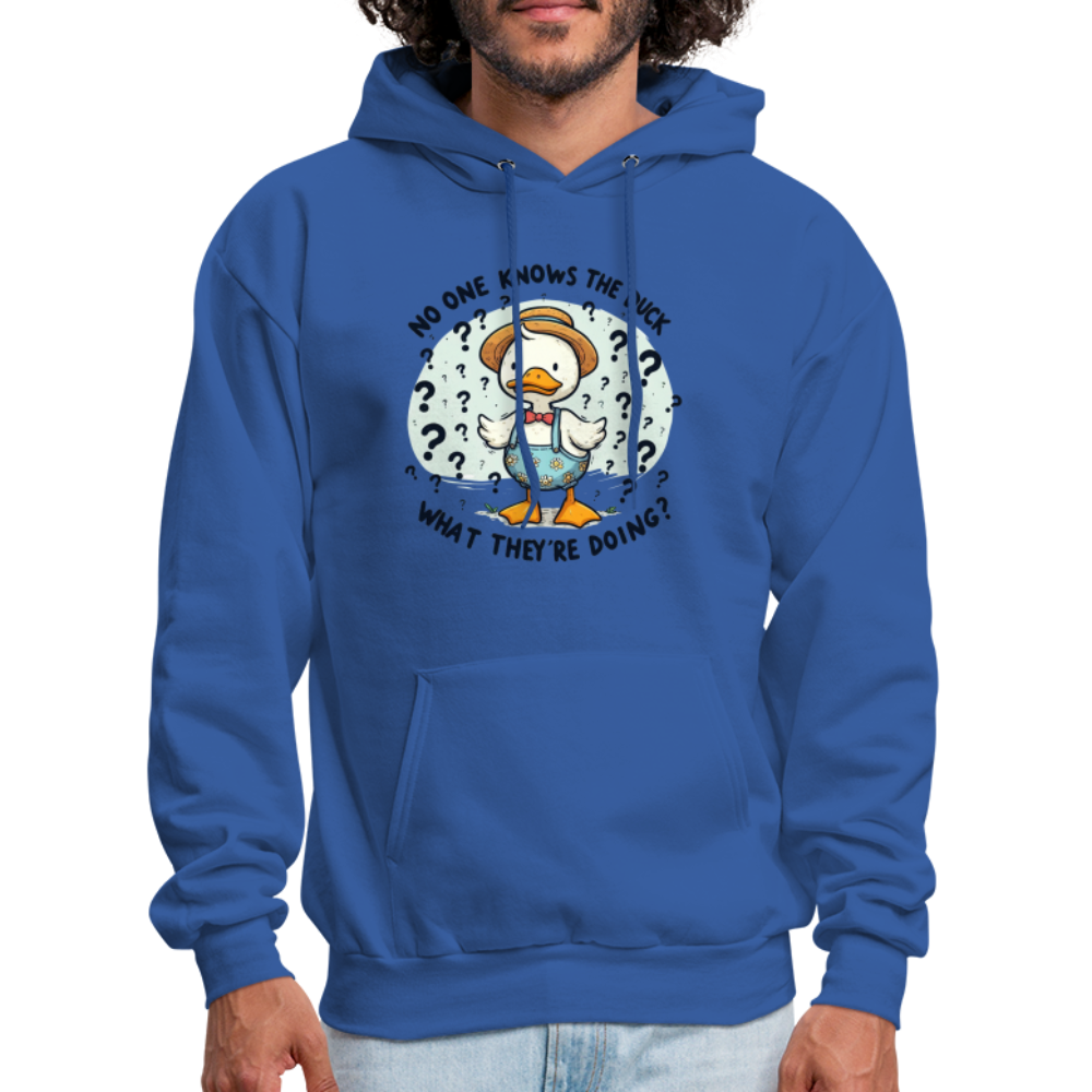 No One Knows The Duck What They're Doing Hoodie Color: white