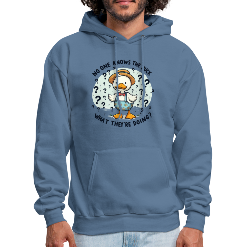 No One Knows The Duck What They're Doing Hoodie Color: white