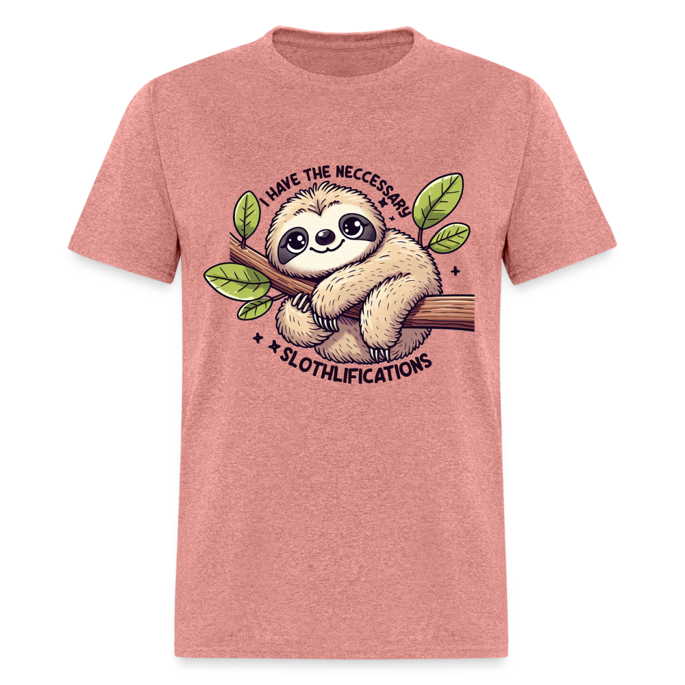 I Have The Neccessary Slothlifications T-Shirt (Sloth Hugging a Tree) Color: heather mauve
