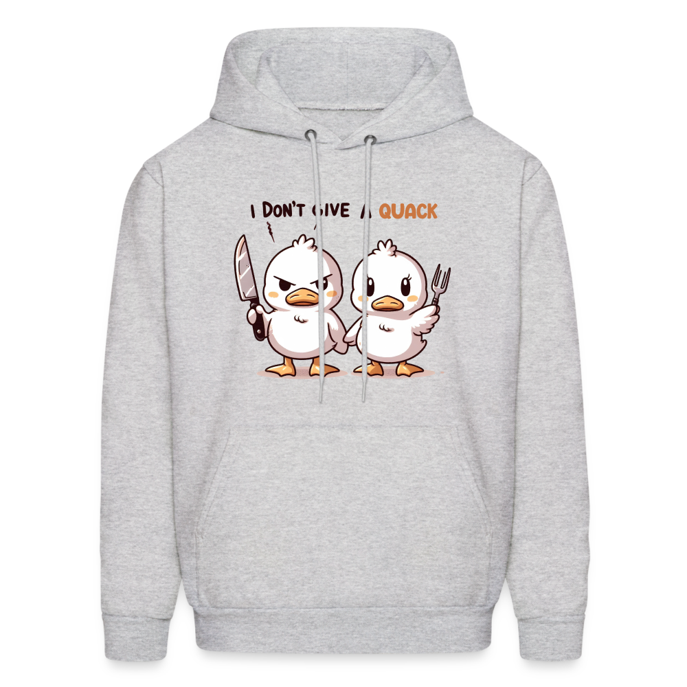 I Don't Give a Quack Hoodie - ash