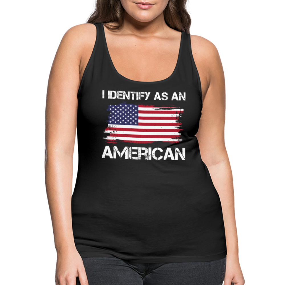 I Identify as an American Women’s Premium Tank Top - black