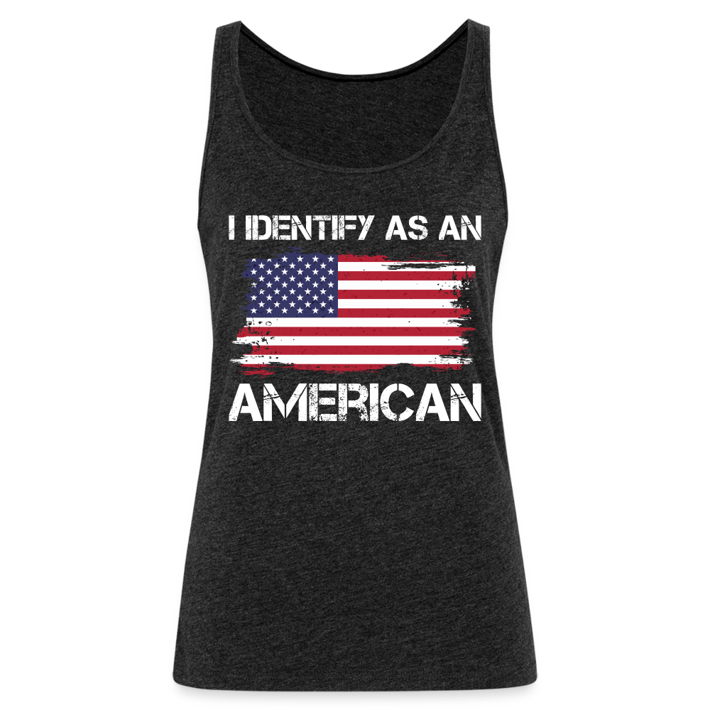 I Identify as an American Women’s Premium Tank Top - charcoal grey