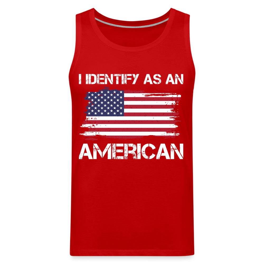 I Identify as an American Men’s Premium Tank Top Color: red
