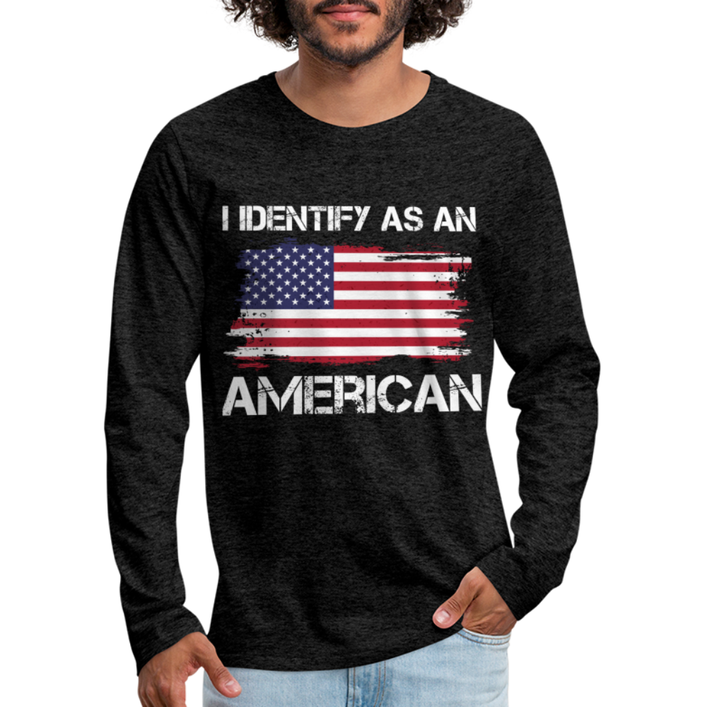 I Identify as an American Men's Premium Long Sleeve T-Shirt - charcoal grey