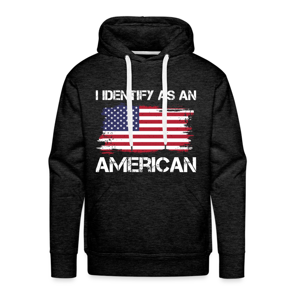 I Identify as an American Men’s Premium Hoodie Color: charcoal grey
