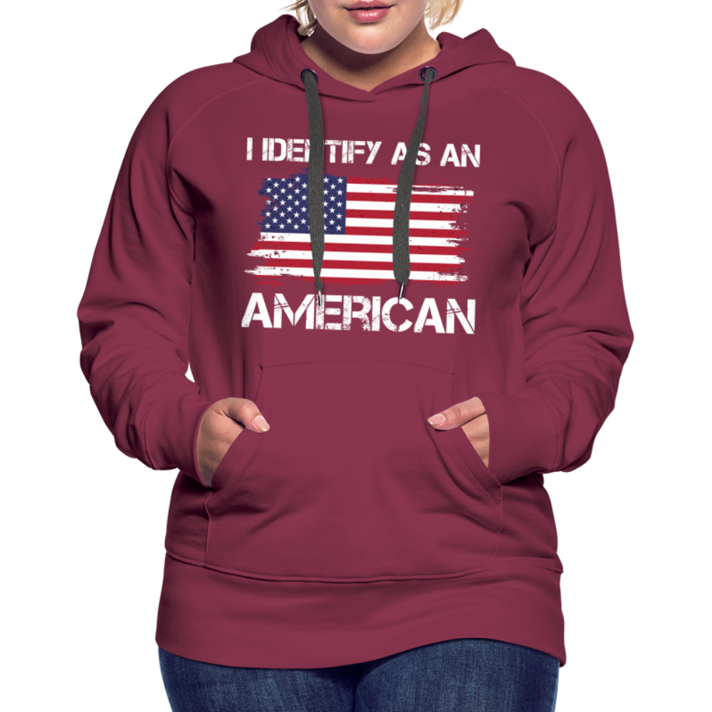 I Identify as an American Women’s Premium Hoodie Color: burgundy