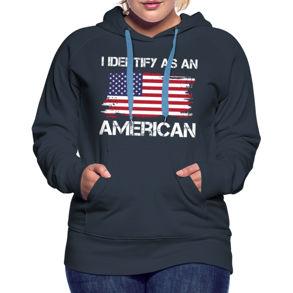 I Identify as an American Women’s Premium Hoodie Color: heather denim