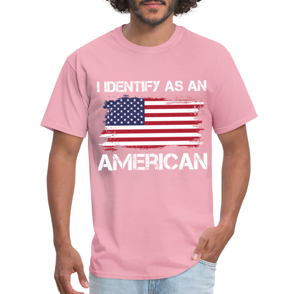 I Identify as an American T-Shirt Color: pink